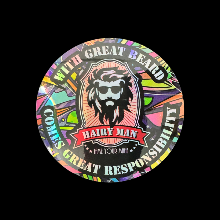 Holographic Hairy Man Care sticker with bearded face, sunglasses, and tame your mane slogan